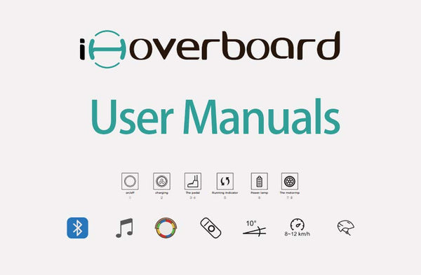 The Ultimate Guide to iHoverboard User Manuals